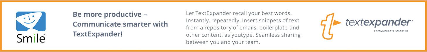 TextExpander: Be more productive — Communicate smarter with TextExpander!