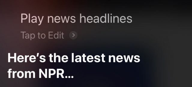 Playing headlines with Siri.