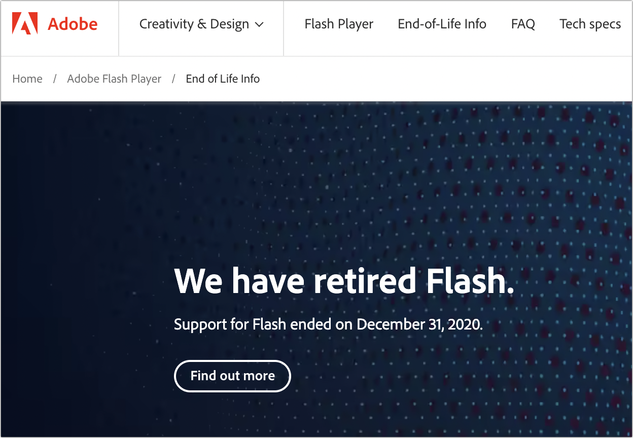 A notice from Adobe saying Flash is retired